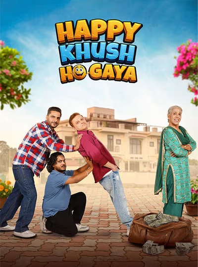 HAPPY KHUSH HO GYA (PUNJABI)