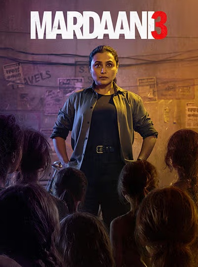 MARDAANI 3